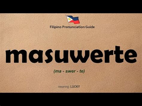 MASUWERTE (Tagalog).
